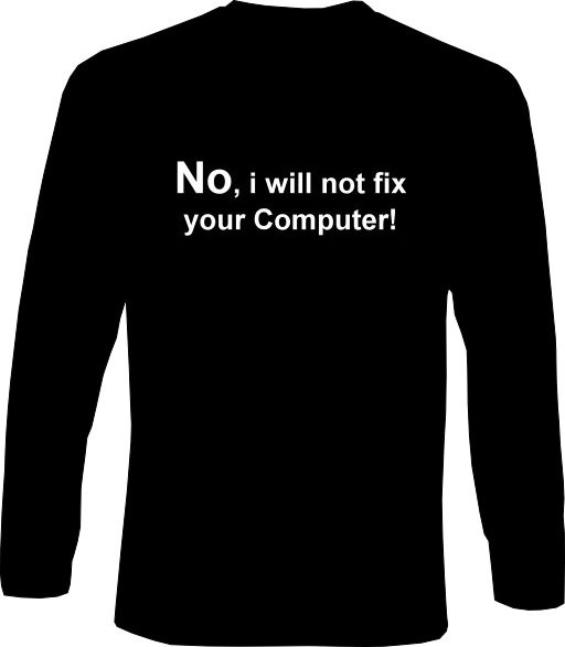 Langarm-Shirt - No, I will not fix your Computer